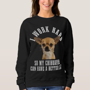Chihuahua Mum Dog Dad Funny Chihuahua Sweatshirt