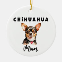 Chihuahua Mum Ornament