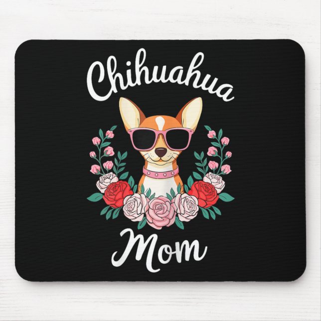 Chihuahua Mum Shirt Women Chihuahua Owner Mothers  Mouse Mat (Front)