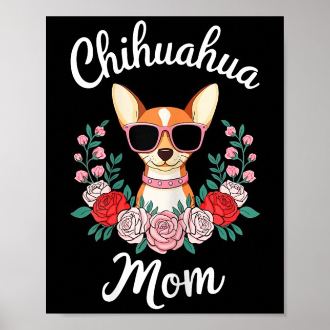Chihuahua Mum Shirt Women Chihuahua Owner Mothers  Poster (Front)