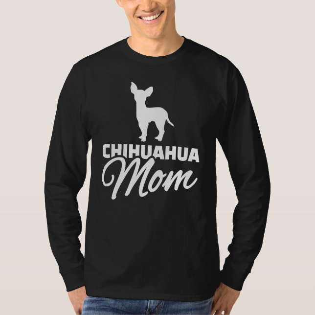 Chihuahua Mum T-Shirt (Front)