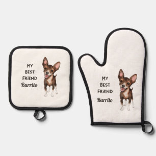Chihuahua My Best Friend Custom Name   Oven Mitt & Pot Holder Set