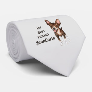 Chihuahua My Best Friend Custom Name Tie