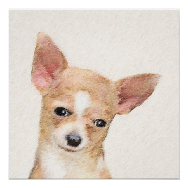 Chihuahua Painting - Cute Original Dog Art Poster (Front)
