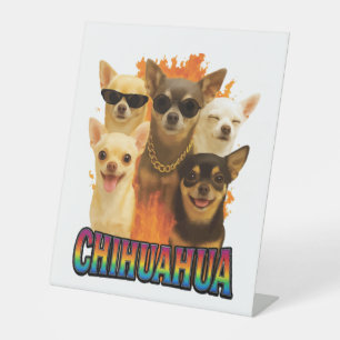Chihuahua    pedestal sign