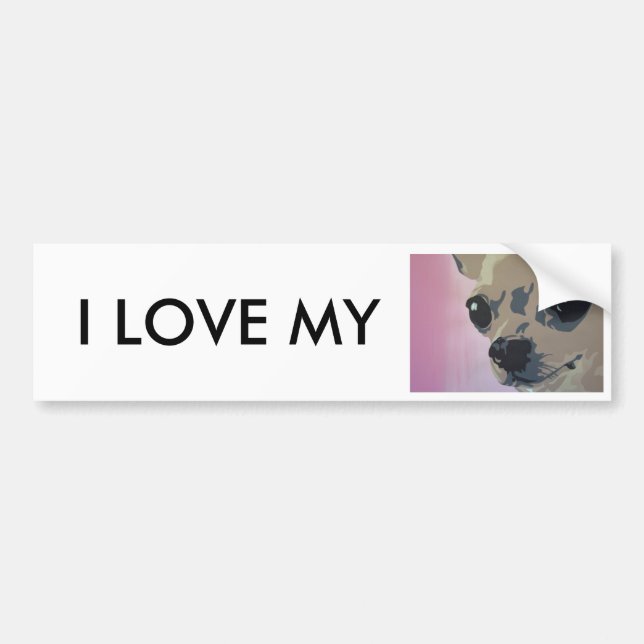 chihuahua pink, I LOVE MY bumper sticker (Front)