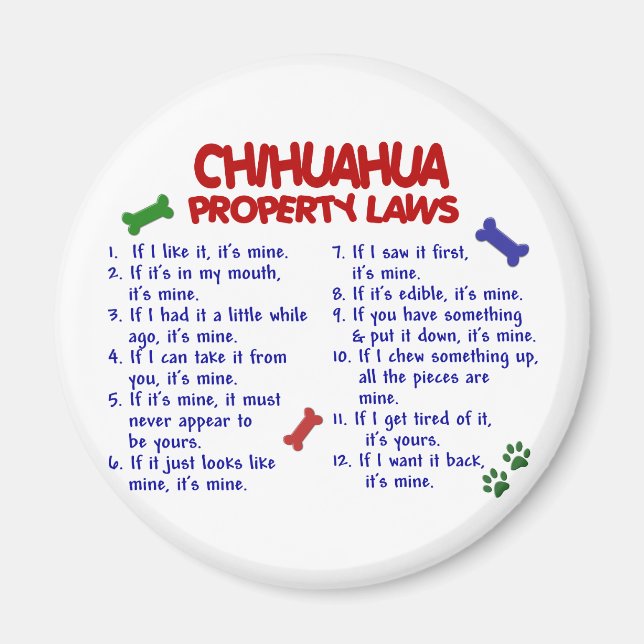 CHIHUAHUA Property Laws 2 Magnet (Front)