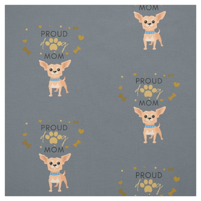 Chihuahua Proud Dog Mum Fabric (Swatch)
