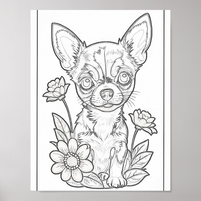 Chihuahua Puppy And Flowers Colouring Page Poster (Front)