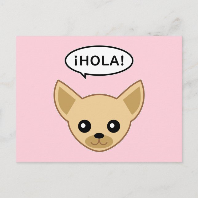 Chihuahua Says ¡Hola! Postcard (Front)