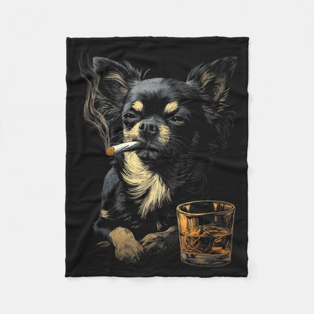 Chihuahua Smoking Cigarette Whisky Lover Funny Dog Fleece Blanket (Front)