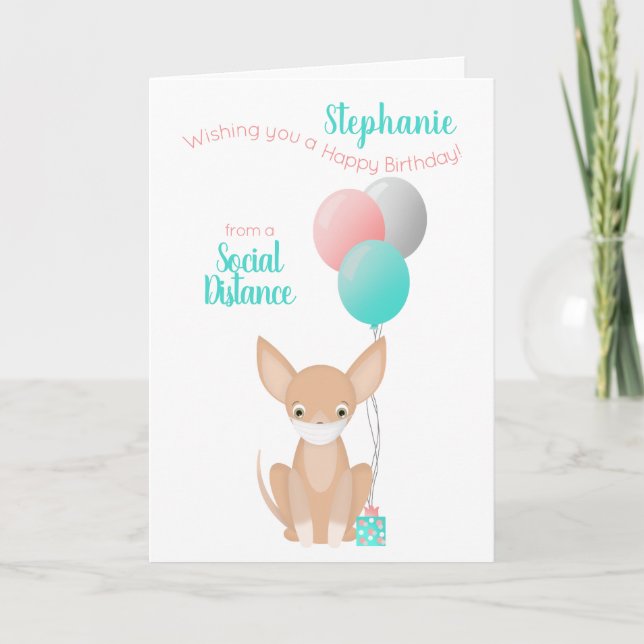 Chihuahua Social Distancing Birthday Card (Front)