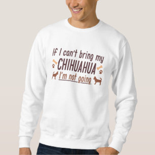 Chihuahua Sweatshirt
