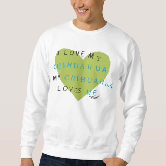 Chihuahua Sweatshirt (Front)