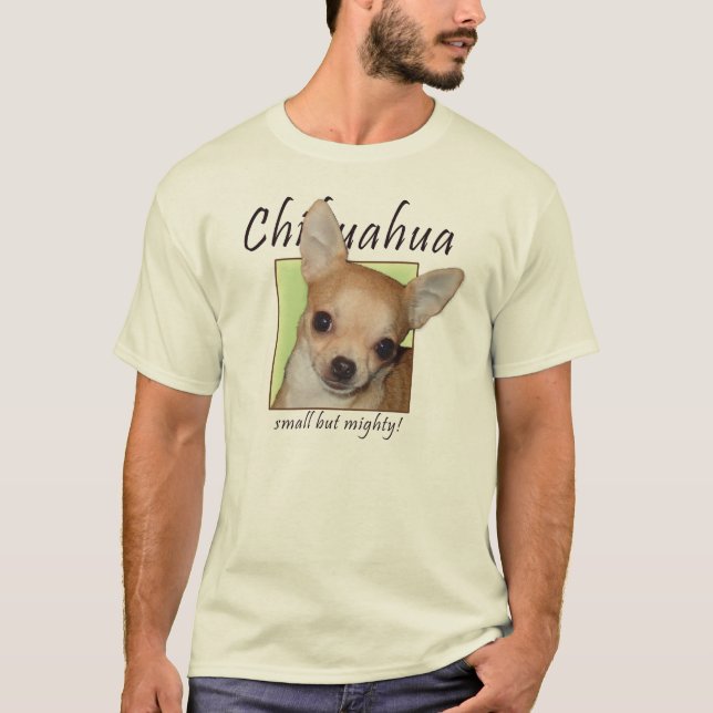 Chihuahua T-Shirt (Front)