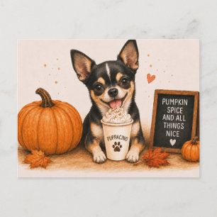 Chihuahua Warm Pumpkin Spice Autumn Puppaccino Postcard