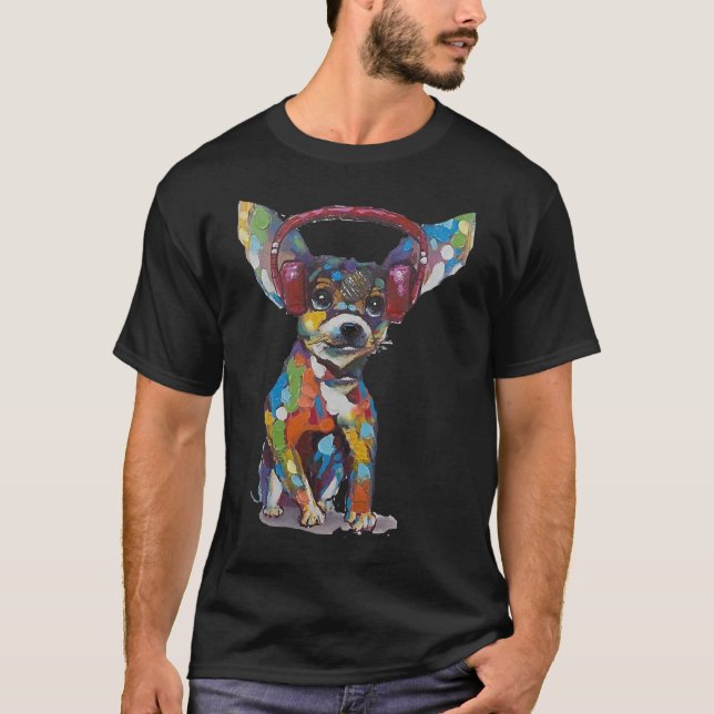Chihuahua With Earphones T-Shirt (Front)