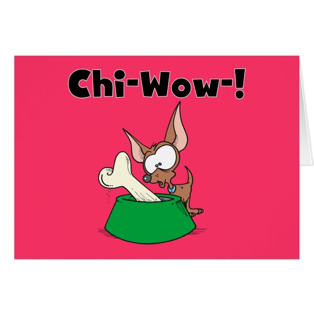 Chihuhua Chi-Wow T-shirts and Gifts (Front Horizontal)