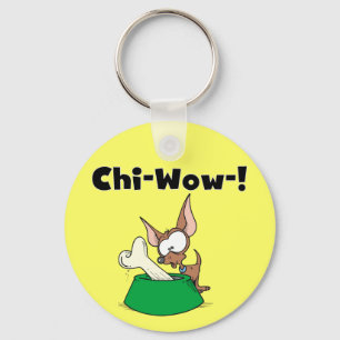 Chihuhua Chi-Wow T-shirts and Gifts Key Ring