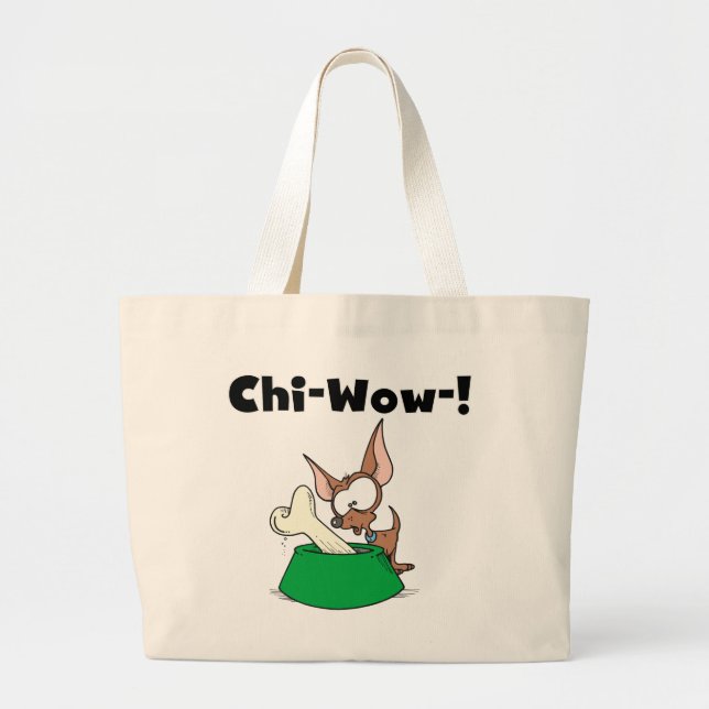 Chihuhua Chi-Wow T-shirts and Gifts Large Tote Bag (Front)