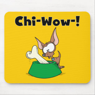 Chihuhua Chi-Wow T-shirts and Gifts Mouse Mat
