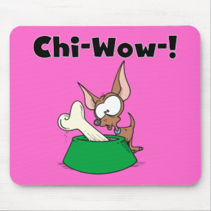 Chihuhua Chi-Wow T-shirts and Gifts Mouse Mat