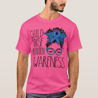 Child Abuse Prevention awareness messy hair bun  - T-Shirt