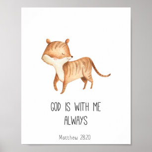 Child Bible Verse God is With Me Always Poster