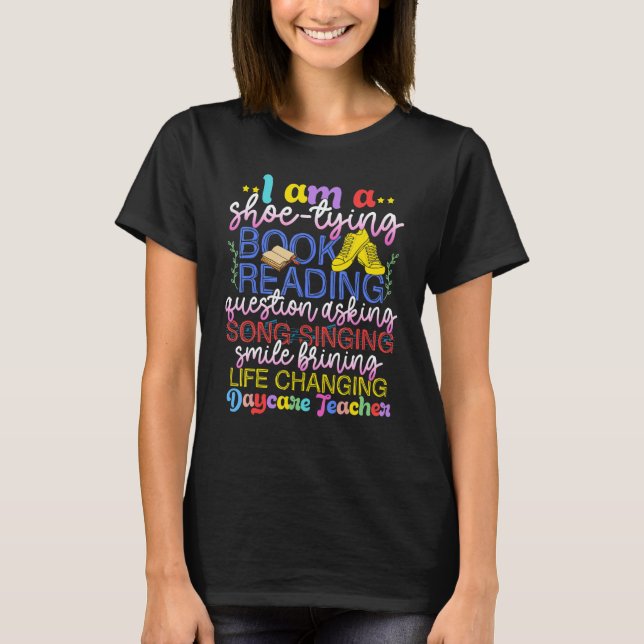 Child Care School Teacher Daycare Provider T-Shirt (Front)
