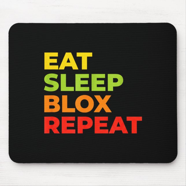 Child Eat Sleep Blox Repeat - Kids Gaming Slogan F Mouse Mat (Front)