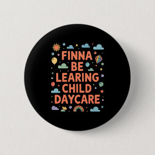 Child Finna Learing Daycare Quality Learning 6 Cm Round Badge
