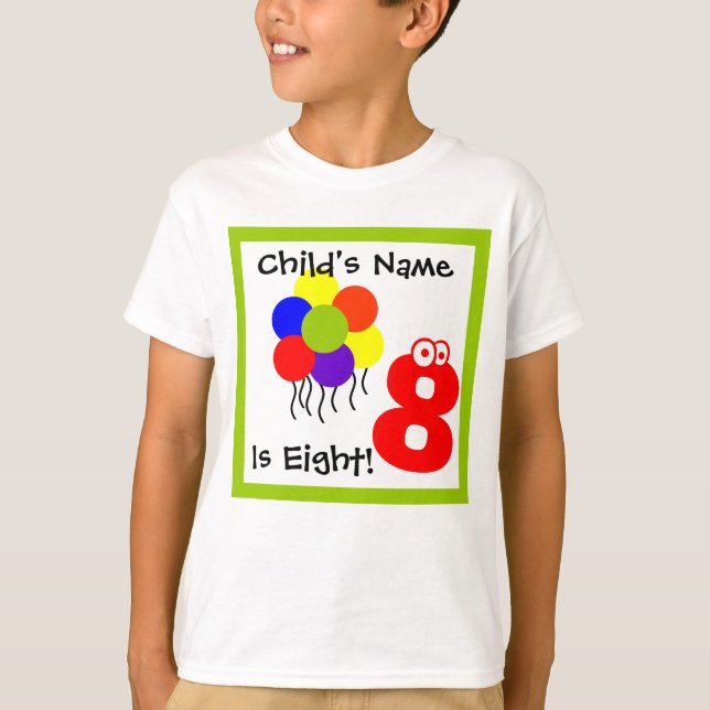 child is eight ,I'm 8, eigth Birthday,t-shirt T-Shirt (Front)
