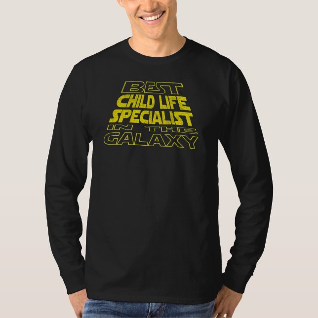 Child Life Specialist  Space Backside Design T-Shirt (Front)