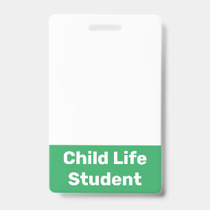 Child Life Student ID Badge