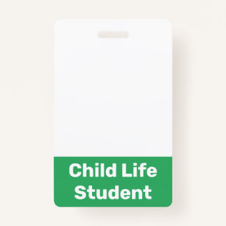 Child Life Student ID Badge