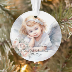 Child Memorial First Christmas Without You Ornament
