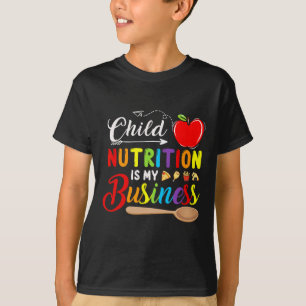 Child Nutrition Is My Business Cute Apple Back To T-Shirt