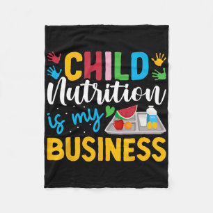 Child Nutrition Is My Business Lunch Lady School C Fleece Blanket