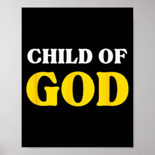Child Of God, Beloved Blessed, Christian Faith Poster