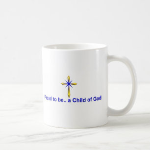 Child of God Christian Coffee Mug