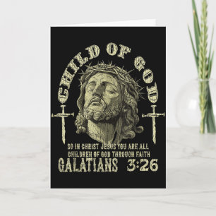 Child Of God Galatians 3_26 Bible Verse Christian  Card