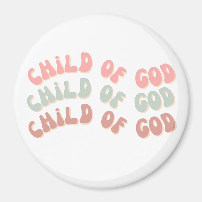 Child of God Retro Waves Magnet (Front)