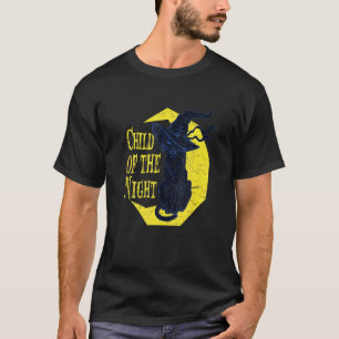 Child Of He Night Witch Cat Halloween Witchcraft H T-Shirt