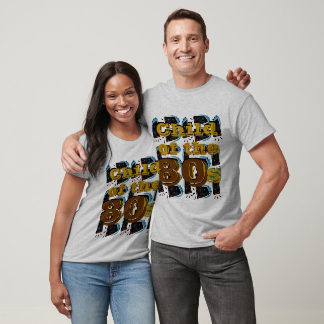 Child of the 80's - T-Shirt (Unisex)