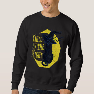Child Of The Night Witch Cat Halloween Witchcraft Sweatshirt