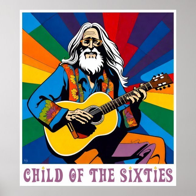 Child Of The Sixties Poster (Front)