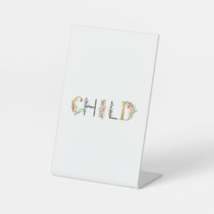 Child pedestal sign