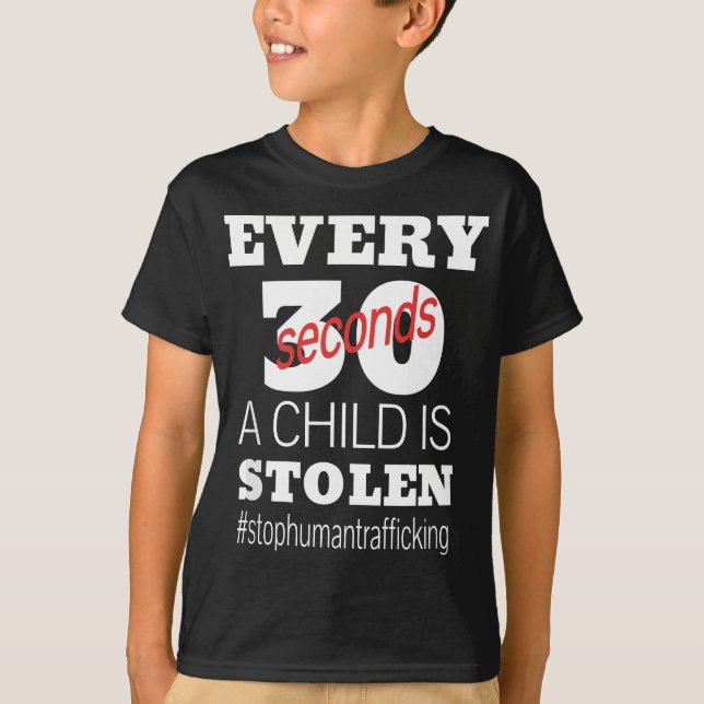 Child Trafficking Awareness Quotes- Stop Human Tra T-Shirt (Front)