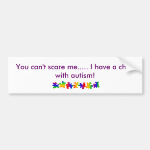 Child with autism bumper sticker