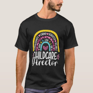 Childcare Director Appreciation Daycare Provider R T-Shirt